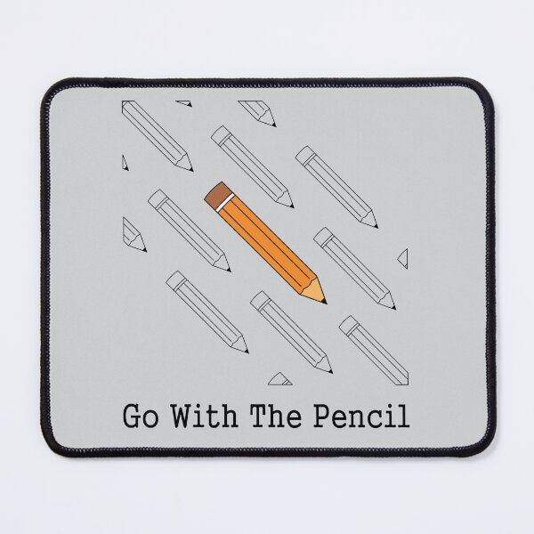 Item preview, Go With The Pencil designed and sold by OldFox89.