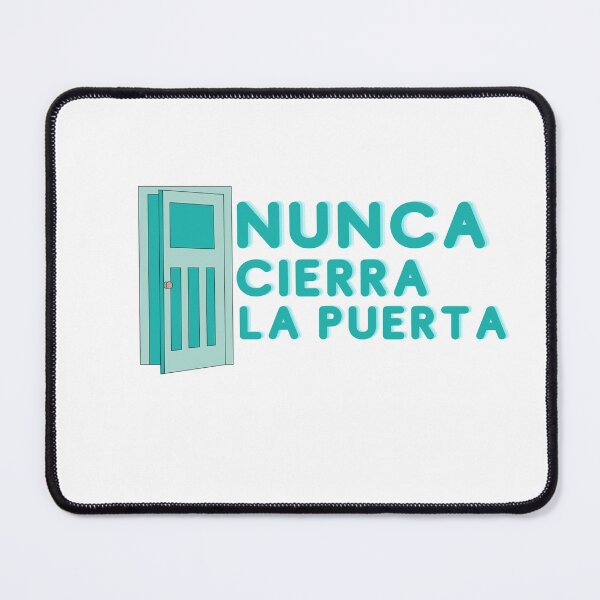 Item preview, Nunca cierra la puerta designed and sold by Itsmrspockets.