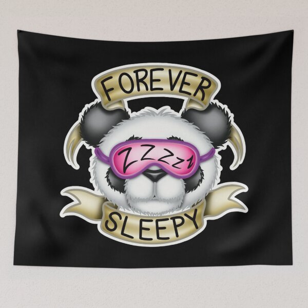 Item preview, Forever Sleepy designed and sold by PandamoniumArt.
