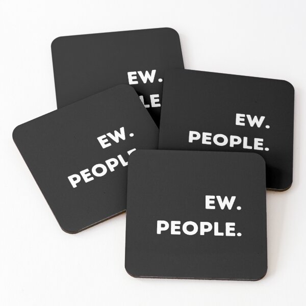 Item preview, Ew. People. Minimalist designed and sold by QuotableCulture.
