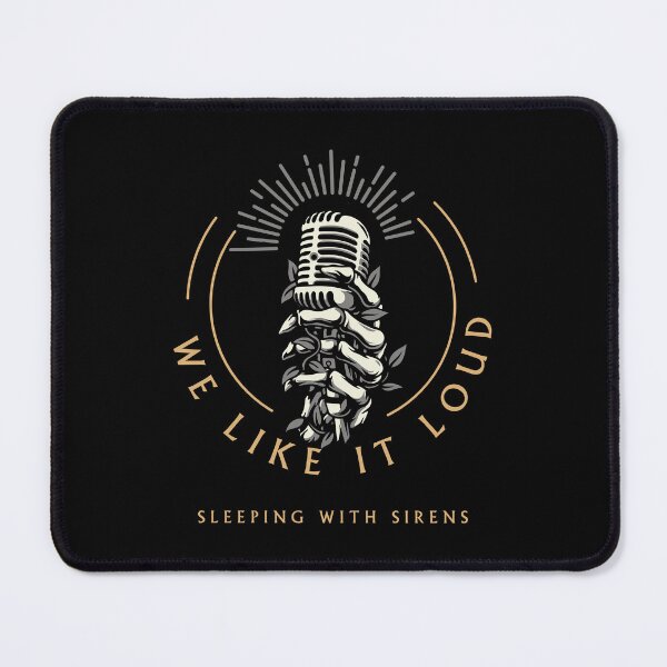 Item preview, Sleeping with sirens We Like It Loud designed and sold by mevvo.