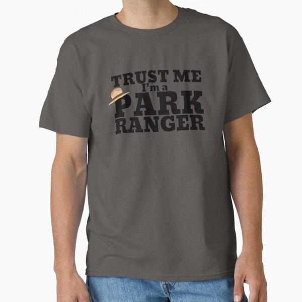 Item preview, Trust me I’m A Park Ranger designed and sold by ChromaCass.