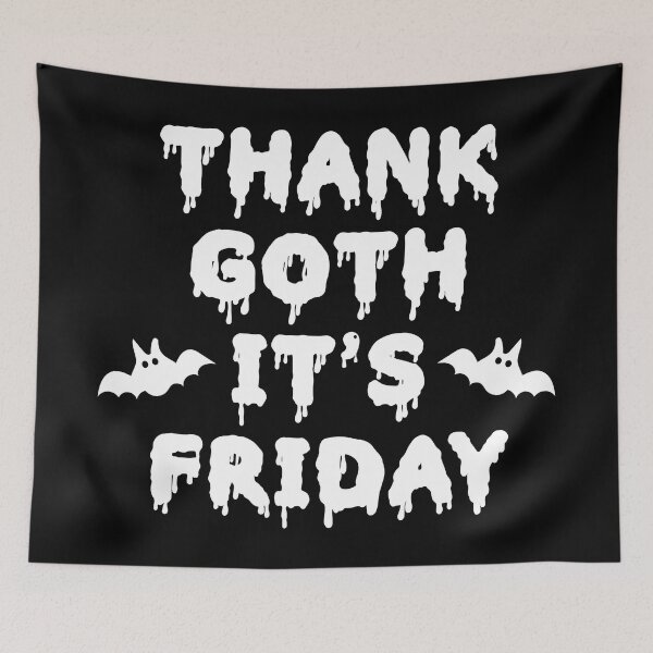 Item preview, Thank Goth It's Friday  designed and sold by sasyall.