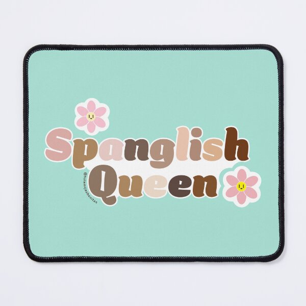 Item preview, Spanglish Queen designed and sold by Claudia Ramos.