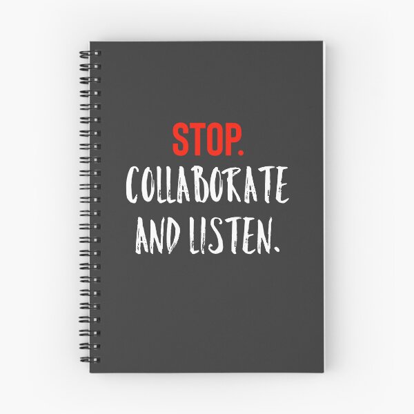 Item preview, Stop Collaborate and Listen  designed and sold by Raw Creative Prints.