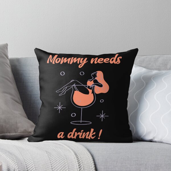 Item preview, Funny quote custom tshirt cocktail drink mommy apparel design designed and sold by EmpiredesignCA.