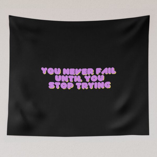 Item preview, You Never Fail Until You Stop Trying designed and sold by FMA30.