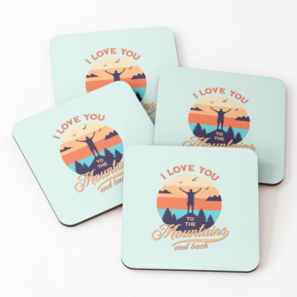 Item preview, I love you to the mountains and back designed and sold by Pearl67.