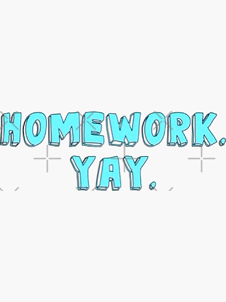 good homework sticker