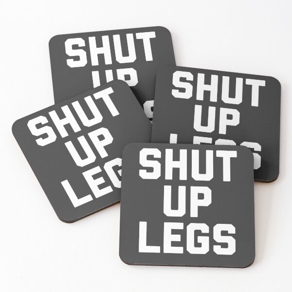 Item preview, Shut Up Legs designed and sold by Raw Creative Prints.