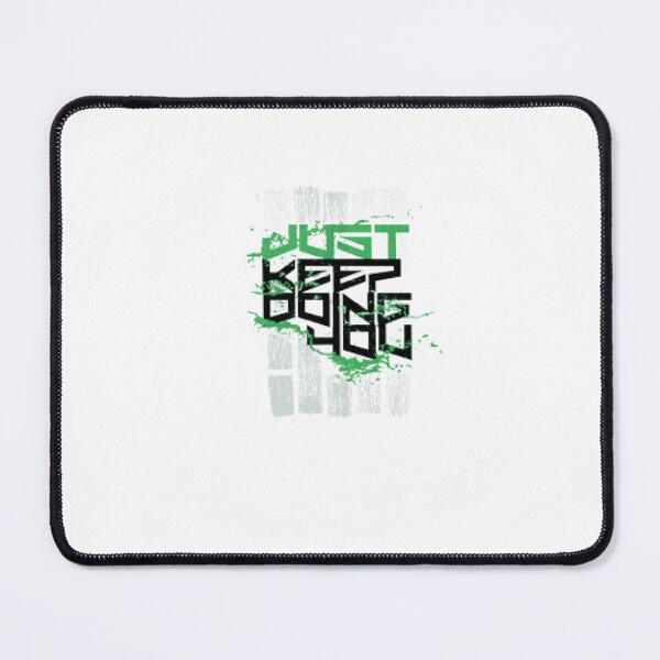 Item preview, Just Keep Doing You Step by Step designed and sold by KoumlisArt.