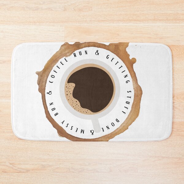 Item preview, Messy bun, coffee run, and getting stuff done designed and sold by jechaiyells.