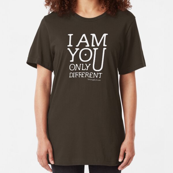 I am you, only different. (REMIX) Slim Fit T-Shirt