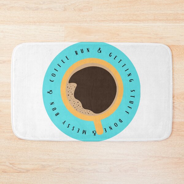 Item preview, Messy bun, coffee run, and getting stuff done - blue designed and sold by jechaiyells.
