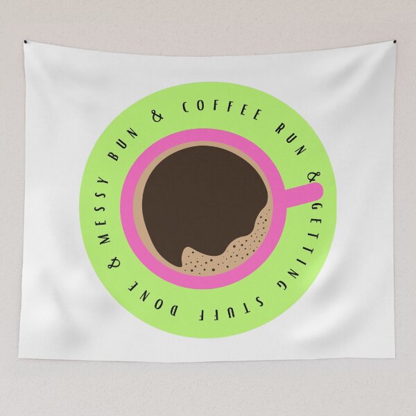 Item preview, Messy bun, coffee run, and getting stuff done - green designed and sold by jechaiyells.