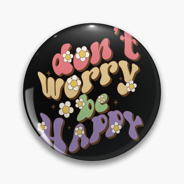 Item preview, Don't Worry Be Happy designed and sold by DigitalChickHub.