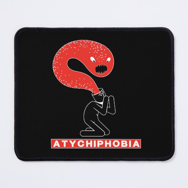 Item preview, Atychiphobia-Fear Of Failure designed and sold by dex1one.