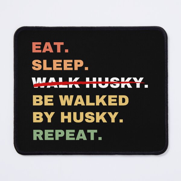 Item preview, Husky Quote designed and sold by HuskyHuddle.