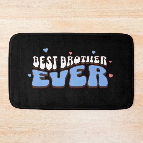 Item preview, Best Brother Ever | Brothers and sisters day designed and sold by PlayfulPrint.