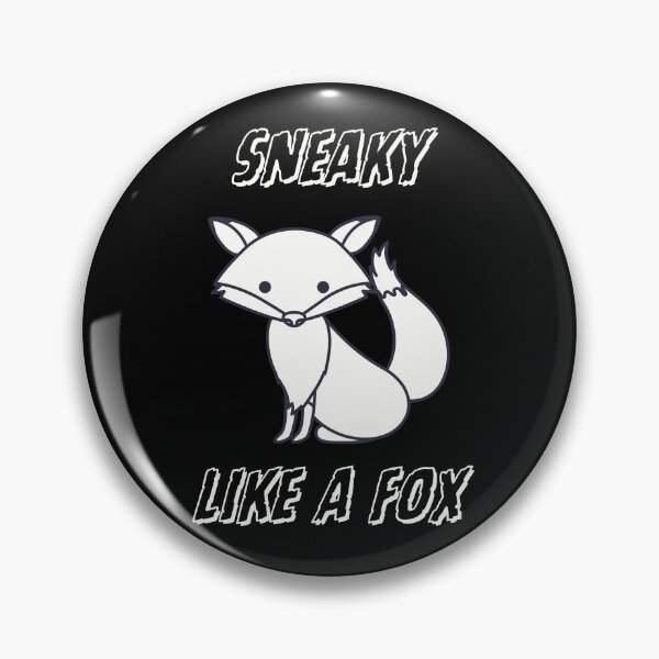 Item preview, Sneaky Like A Fox designed and sold by Poppies-Express.