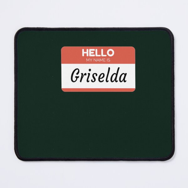 Item preview, Griselda Name Label Hello My Name Is Griselda Gift For Griselda or for a female you know called Gri designed and sold by Iluvyoushop.
