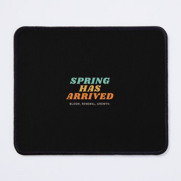 Item preview, "Spring Has Arrived" (on a black background) designed and sold by RM-Journey.