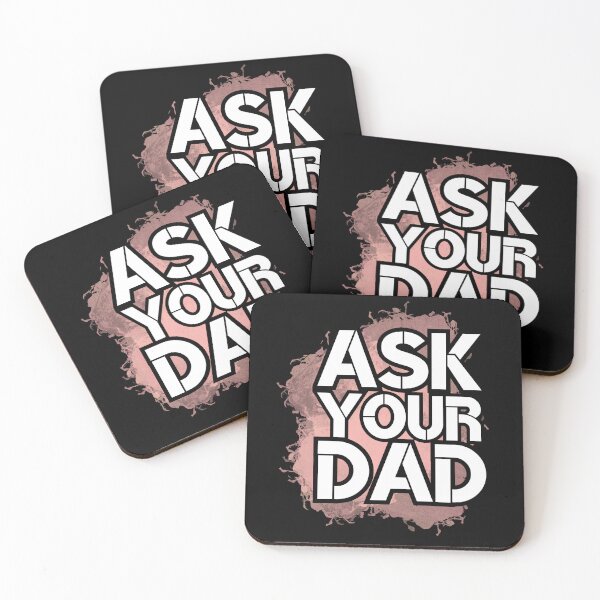 Item preview, Ask Your Dad - happy mother day daddy mommy - pink designed and sold by Erry-ewell.