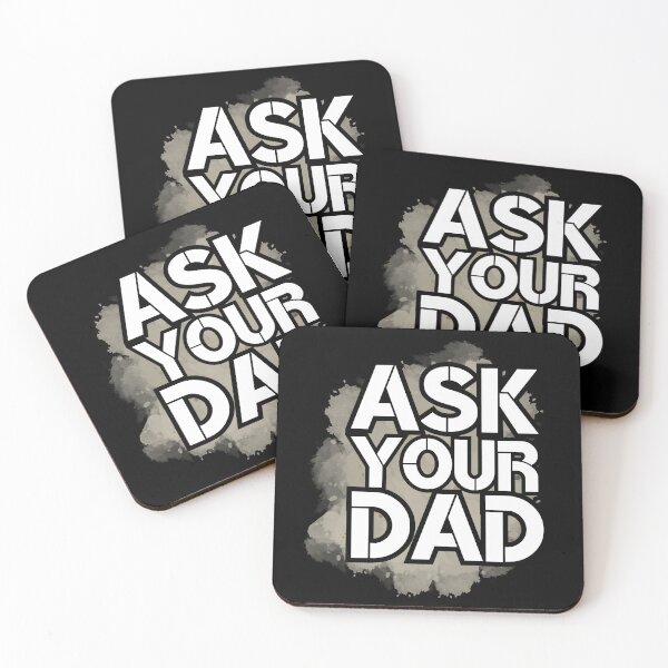 Item preview, Ask Your Dad - happy mother day | daddy mommy - grey designed and sold by Erry-ewell.