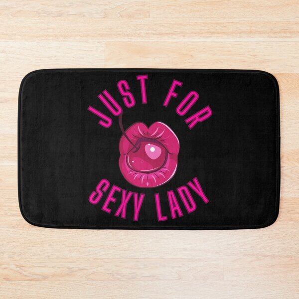 Item preview, Just for sexy lady designed and sold by desssigner.