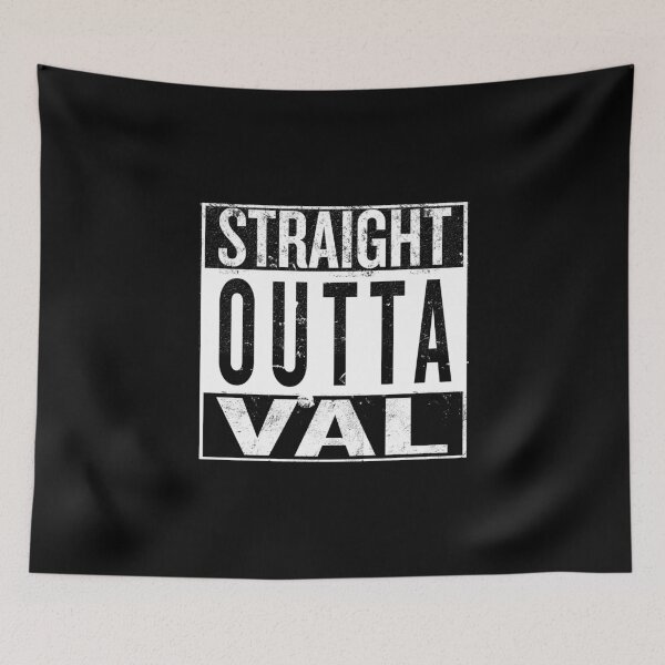 Item preview, Straight outta Val designed and sold by iPixelian.