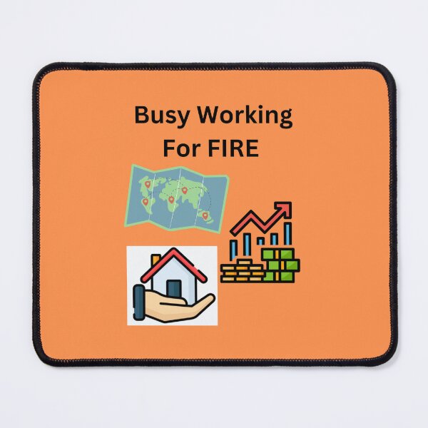 Item preview, Busy Working For FIRE designed and sold by UpcomingTech.
