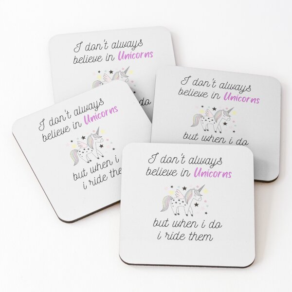 Item preview, I Dont Always Believe In Unicorns But When I Do I Ride Them designed and sold by Taj Shop.