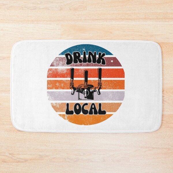 Item preview, Retro Drink Local Design designed and sold by BrinaandPops.