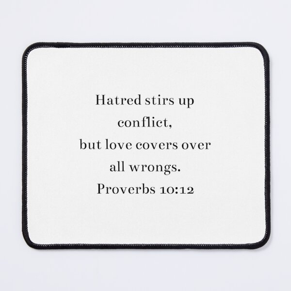 Item preview, The Power of Love to Overcome Conflict- Proverbs 10:12 designed and sold by atlas62.
