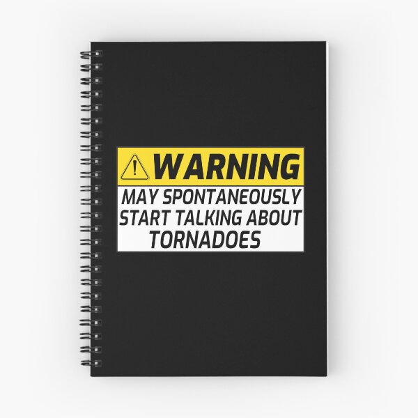 Item preview, Spontaneously Talk About Tornados - Violent storms Lover Warning Sign designed and sold by jojosign.