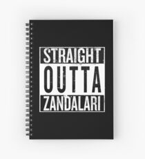 Straight outta Zandalari Spiral Notebook