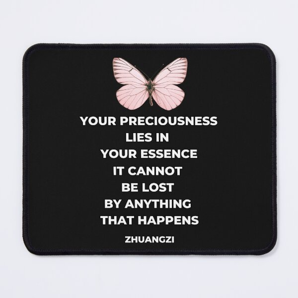 Item preview, “Your Preciousness…Happens” Zhuangzi Quote Black and White Typography Pink Butterfly designed and sold by Quote Gallery.