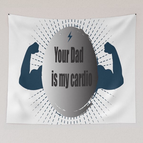 Item preview, Your Dad is My Cardio : Gym Partner, Workout, Gym Outfit, Gift for Dad ,Gift for Him, Weightlifting ,Father's Day designed and sold by Lea bolo.