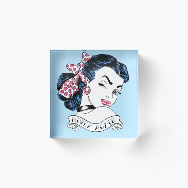 Never Again Tattoo Acrylic Block
