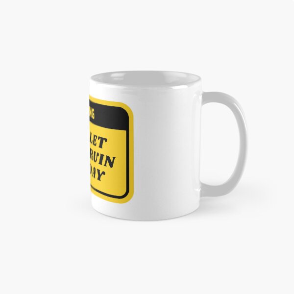 Item preview, Don’t let idiots run your day designed and sold by Ivory  Craft.