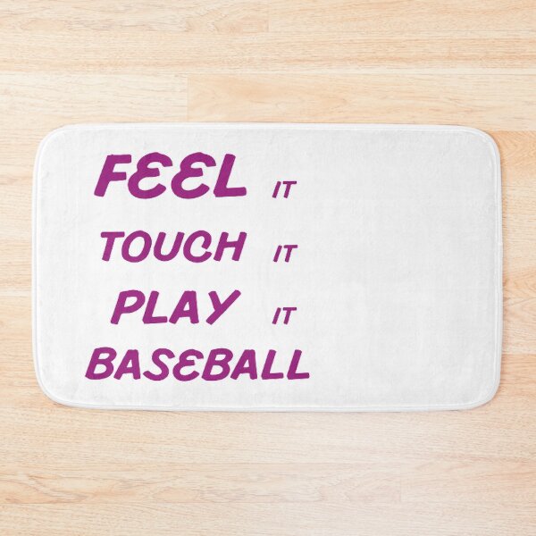 Item preview, Feel It Touch It Play It Baseball designed and sold by Hammy97.