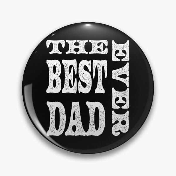 Item preview, The best dad ever design. Father's Day gift designed and sold by SHSDesigns.