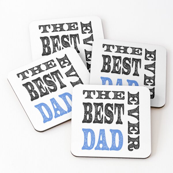 Item preview, The best dad ever design with blue. Father's day gift designed and sold by SHSDesigns.