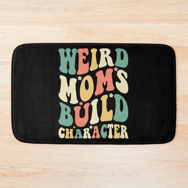 Item preview, Groovy Having a Weird Mom Build Character - Weird Moms designed and sold by Jalib.