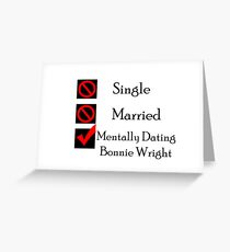Mentally Dating Bonnie Wright Greeting Card
