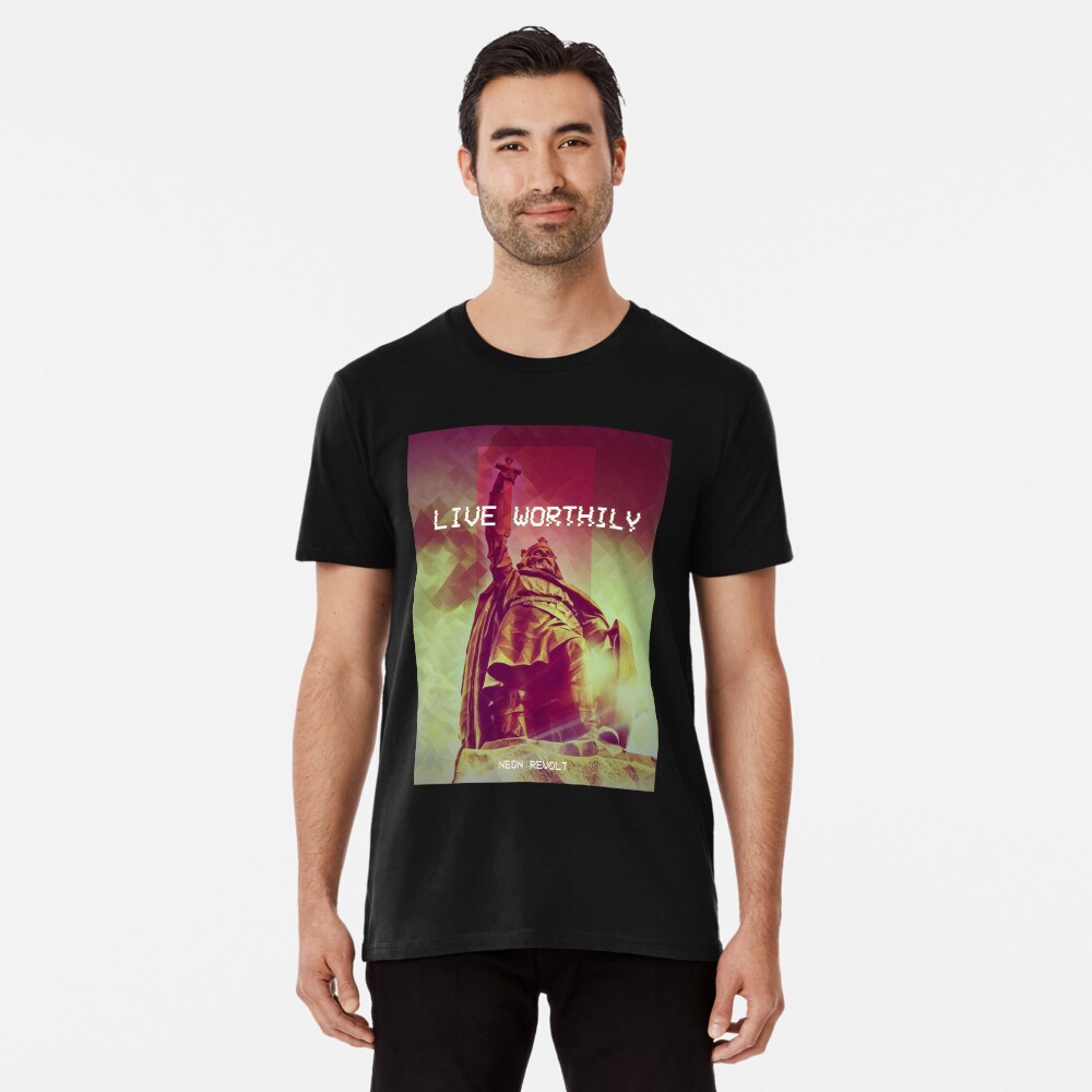 Live Worthily - Alfred the Great Premium T-Shirt