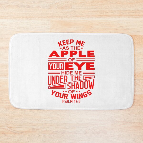 Item preview, Psalm 17:8 Keep Me As The Apple Of Your Eye designed and sold by plushism.