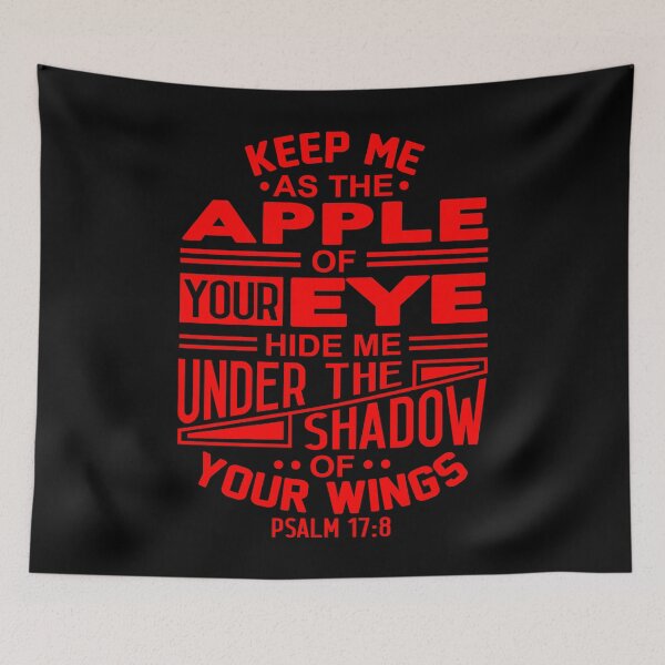 Item preview, Psalm 17:8 Keep Me As The Apple Of Your Eye designed and sold by plushism.