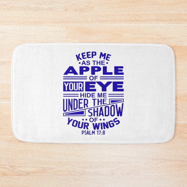 Item preview, Psalm 17:8 Keep Me As The Apple Of Your Eye designed and sold by plushism.