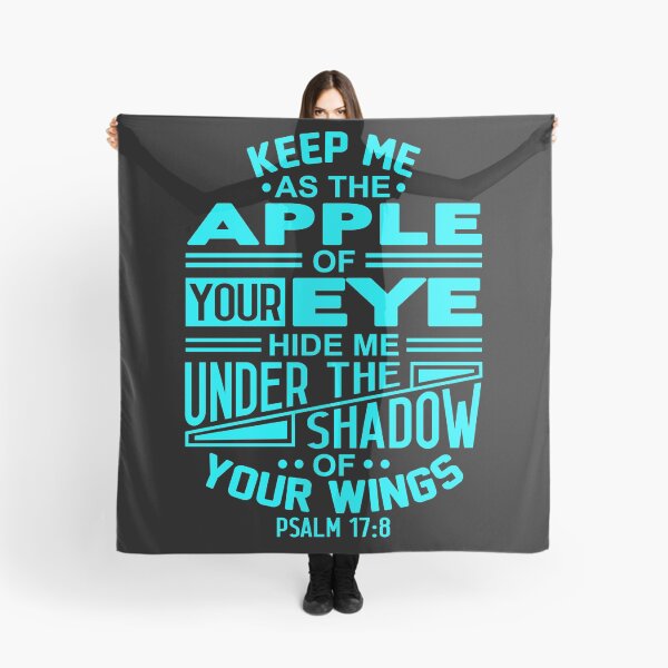 Item preview, Psalm 17:8 Keep Me As The Apple Of Your Eye designed and sold by plushism.